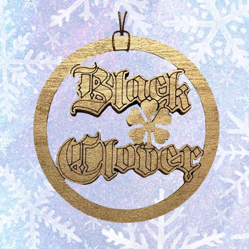 Black Clover wooden Christmas ornament hanging on a festive holiday background featuring the iconic Black Clover logo and five-leaf clover in a gold finish.